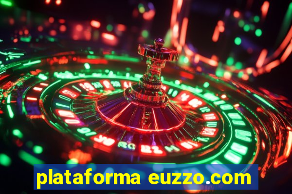 plataforma euzzo.com